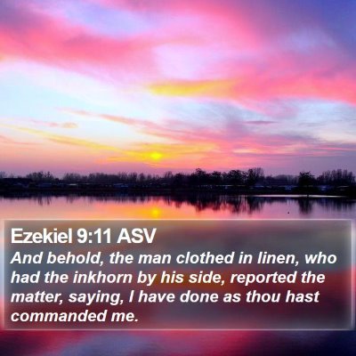 Ezekiel 9:11 ASV Bible Verse Image