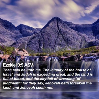 Ezekiel 9:9 ASV Bible Verse Image