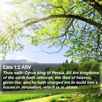 Ezra 1:2 ASV Bible Verse Image
