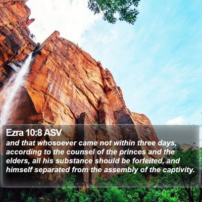 Ezra 10:8 ASV Bible Verse Image