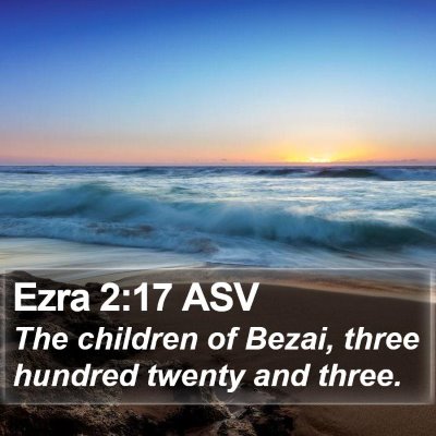 Ezra 2:17 ASV Bible Verse Image