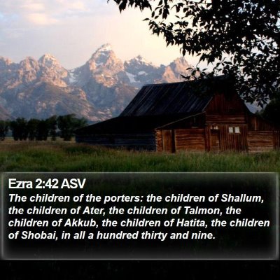 Ezra 2:42 ASV Bible Verse Image