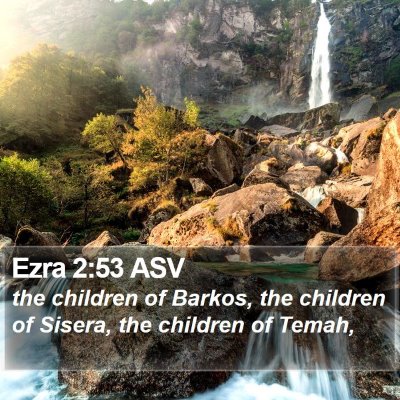Ezra 2:53 ASV Bible Verse Image