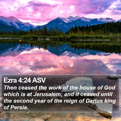 Ezra 4:24 ASV Bible Verse Image