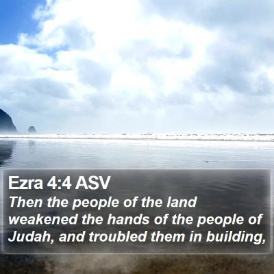 Ezra 4:4 ASV Bible Verse Image