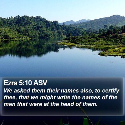 Ezra 5:10 ASV Bible Verse Image
