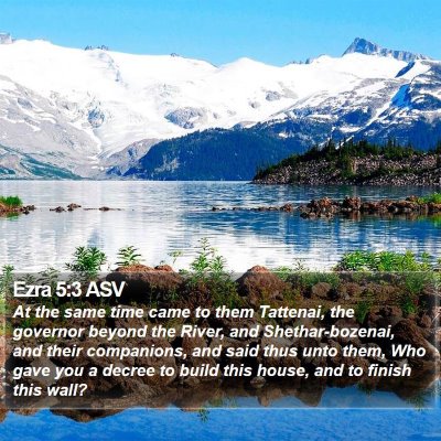 Ezra 5:3 ASV Bible Verse Image