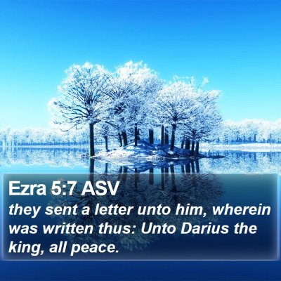 Ezra 5:7 ASV Bible Verse Image