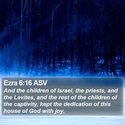 Ezra 6:16 ASV Bible Verse Image