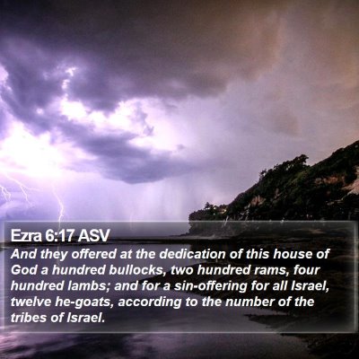 Ezra 6:17 ASV Bible Verse Image