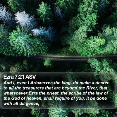 Ezra 7:21 ASV Bible Verse Image