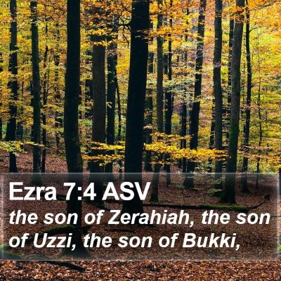 Ezra 7:4 ASV Bible Verse Image