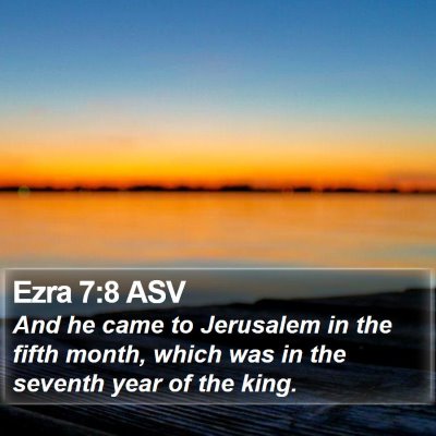 Ezra 7:8 ASV Bible Verse Image