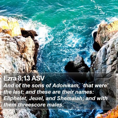 Ezra 8:13 ASV Bible Verse Image