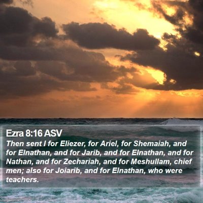 Ezra 8:16 ASV Bible Verse Image