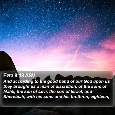 Ezra 8:18 ASV Bible Verse Image