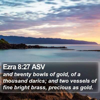 Ezra 8:27 ASV Bible Verse Image