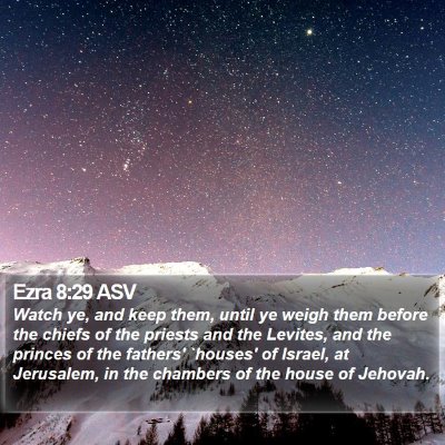 Ezra 8:29 ASV Bible Verse Image