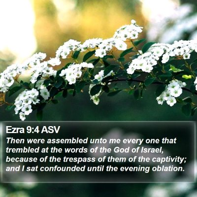 Ezra 9:4 ASV Bible Verse Image