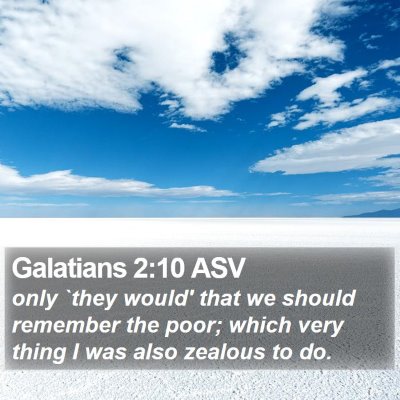 Galatians 2:10 ASV Bible Verse Image