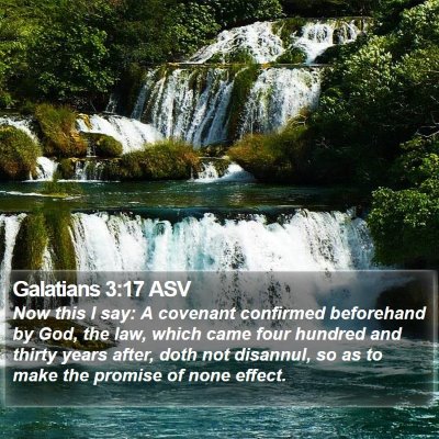 Galatians 3:17 ASV Bible Verse Image