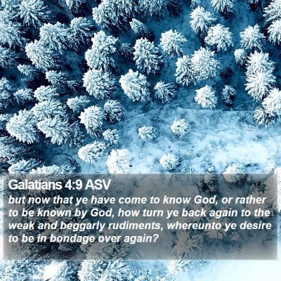 Galatians 4:9 ASV Bible Verse Image