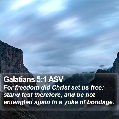Galatians 5:1 ASV Bible Verse Image