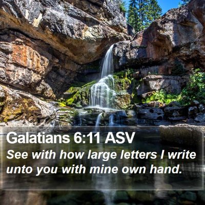 Galatians 6:11 ASV Bible Verse Image