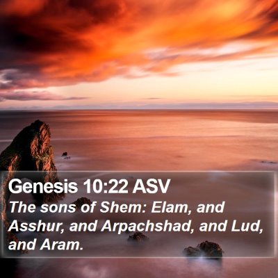 Genesis 10:22 ASV Bible Verse Image