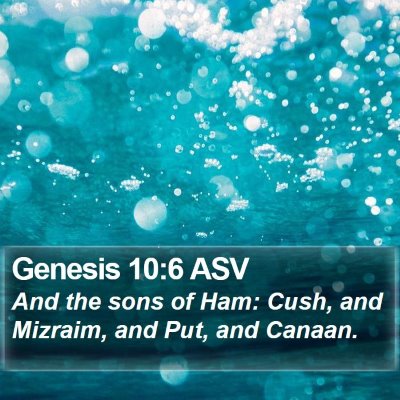 Genesis 10:6 ASV Bible Verse Image