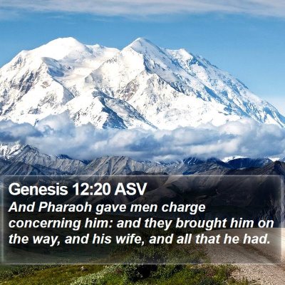 Genesis 12:20 ASV Bible Verse Image