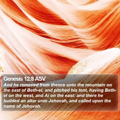 Genesis 12:8 ASV Bible Verse Image