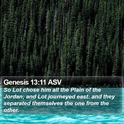 Genesis 13:11 ASV Bible Verse Image