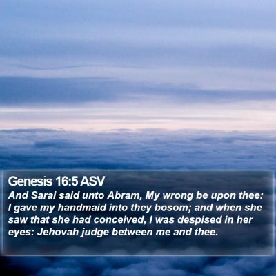 Genesis 16:5 ASV Bible Verse Image