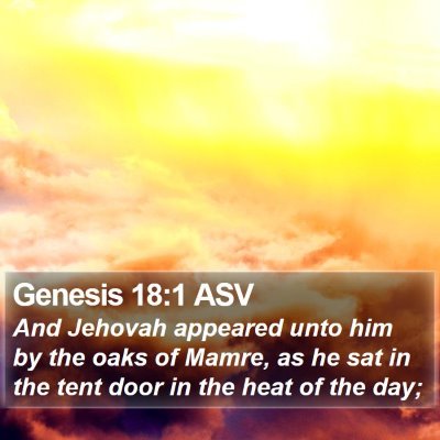 Genesis 18:1 ASV Bible Verse Image
