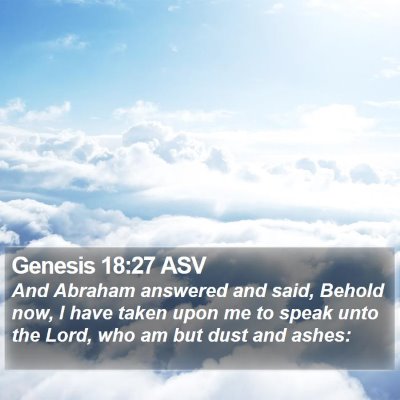 Genesis 18:27 ASV Bible Verse Image