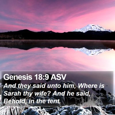 Genesis 18:9 ASV Bible Verse Image