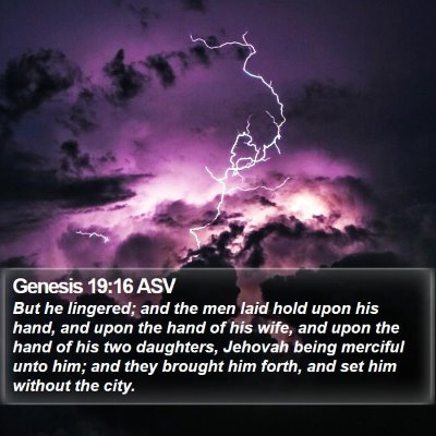 Genesis 19:16 ASV Bible Verse Image