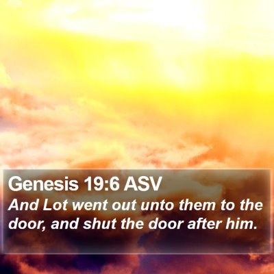 Genesis 19:6 ASV Bible Verse Image