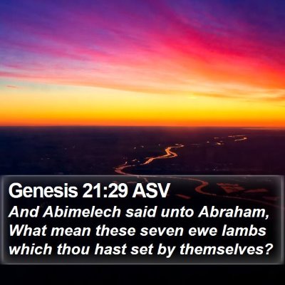 Genesis 21:29 ASV Bible Verse Image