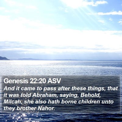 Genesis 22:20 ASV Bible Verse Image