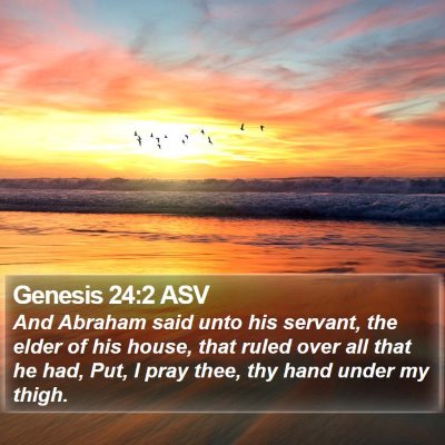 Genesis 24:2 ASV Bible Verse Image