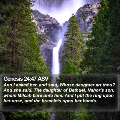 Genesis 24:47 ASV Bible Verse Image
