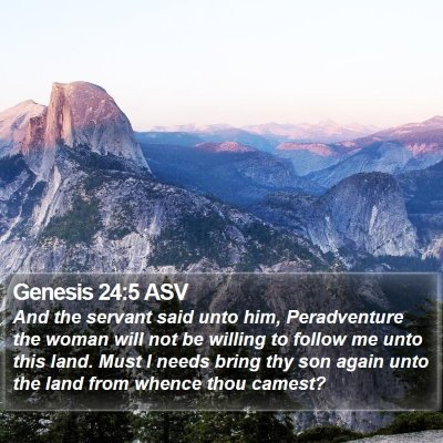 Genesis 24:5 ASV Bible Verse Image