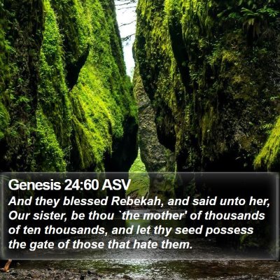 Genesis 24:60 ASV Bible Verse Image