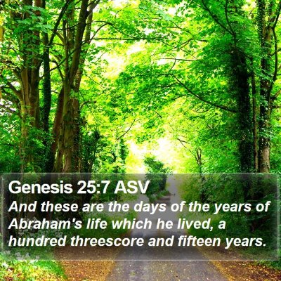 Genesis 25:7 ASV Bible Verse Image