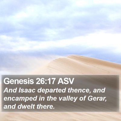 Genesis 26:17 ASV Bible Verse Image