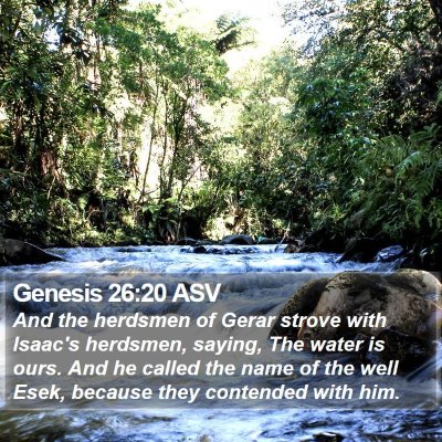 Genesis 26:20 ASV Bible Verse Image