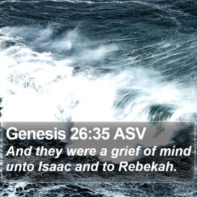 Genesis 26:35 ASV Bible Verse Image