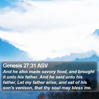 Genesis 27:31 ASV Bible Verse Image